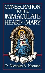 Consecration to the Immaculate Heart of Mary