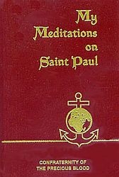 My Meditations on St. Paul