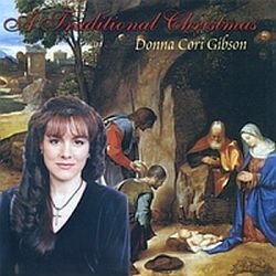 A Traditional Christmas - Donna Cori Gibson - Music CD