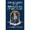 Consecration to the Immaculate Heart of Mary